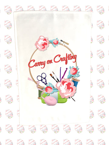 Carry on Crafting Tea Towel