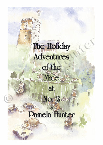 The Holiday Adventures of the Mice at Number 2